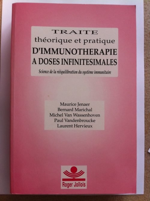 Traité théorique et pratique d'immunothérapie à doses infinitésimales