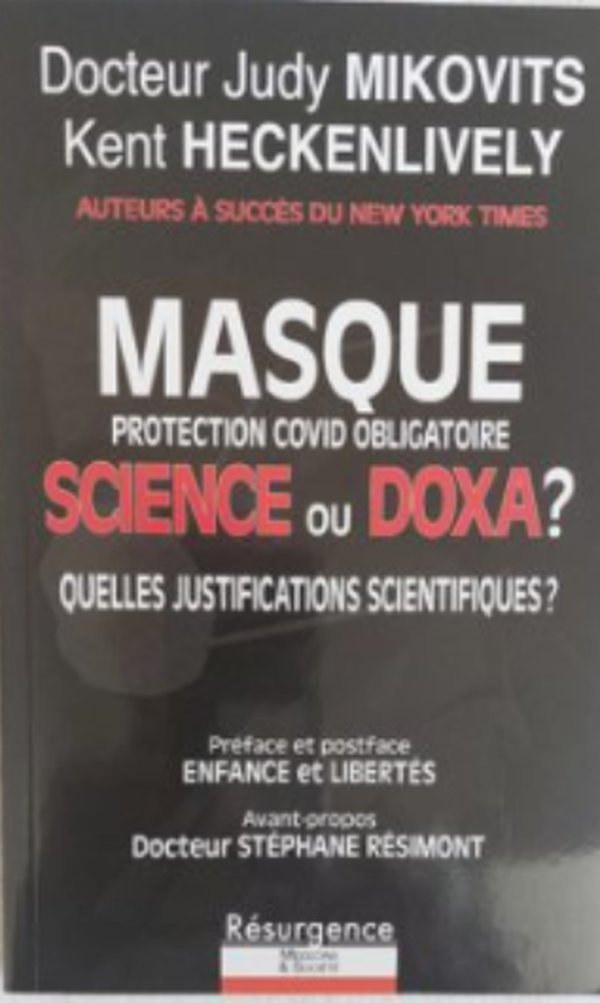 Masque, protection Covid obligatoire — Science ou Doxa ?